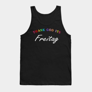 TGIF, Thank God It's Friday (German) Tank Top